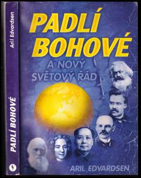 Padlí bohové a nový světový řád