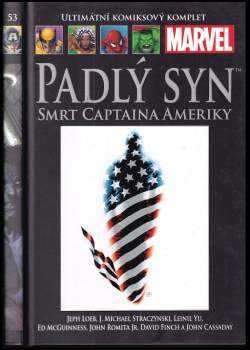 J. Michael Straczynski: Padlý syn - smrt Captaina Ameriky