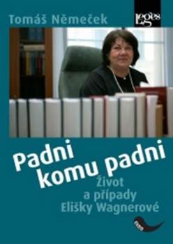 Tomáš Němeček: Padni komu padni