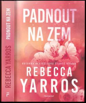 Rebecca Yarros: Padnout na zem