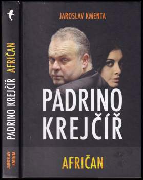 Jaroslav Kmenta: Padrino Krejčíř