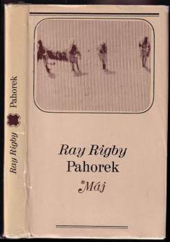 Ray Rigby: Pahorek