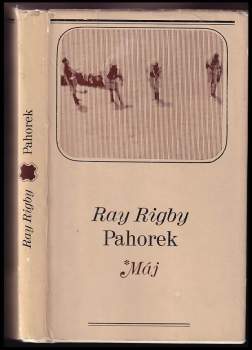 Ray Rigby: Pahorek