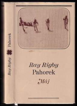 Ray Rigby: Pahorek