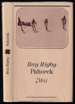 Ray Rigby: Pahorek