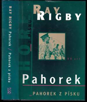Ray Rigby: Pahorek ; Pahorek z písku