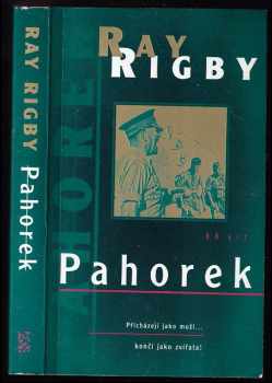 Ray Rigby: Pahorek