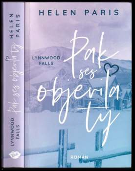 Helen Paris: Pak ses objevila ty