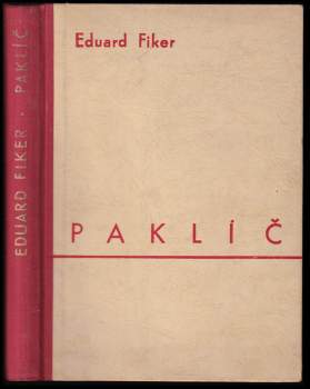 Eduard Fiker: Paklíč