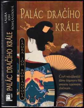 Laura Joh Rowland: Palác Dračího krále