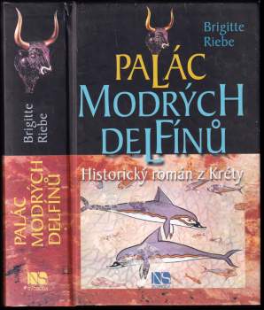Brigitte Riebe: Palác modrých delfínů