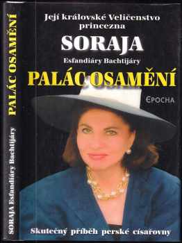 Palác osamění - Soraja (2003, Epocha) - ID: 462529