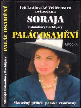 Soraja: Palác osamění