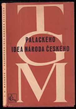 Palackého idea národa českého - Tomáš Garrigue Masaryk (1947, Čin) - ID: 739308