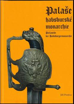 Jiří Protiva: Palaše habsburské monarchie