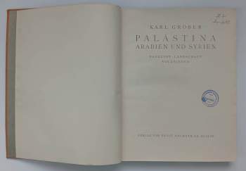 Karl Gröber: Palästina Arabien und Syrien