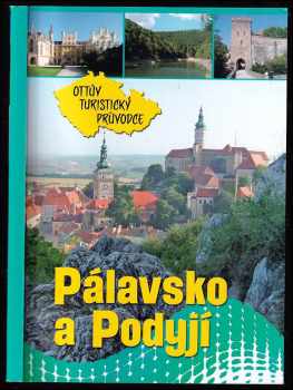 Pálavsko a Podyjí