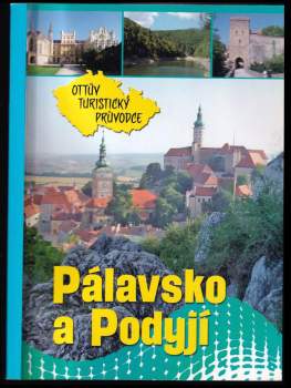 Ivo Paulík: Pálavsko a Podyjí