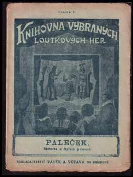 Jindřich Hradecký: Paleček : báchorka o 4 jednáních