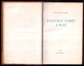 František Kubka: Palečkův úsměv a pláč