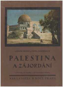 Ludvig Preiss: Palestina a Zájordání
