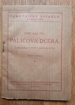 Paličova dcera, čili, Pražská děvečka a venkovský tovaryš