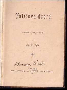 Josef Kajetán Tyl: Paličova dcera