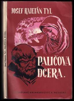 Josef Kajetán Tyl: Paličova dcera