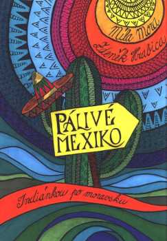 Pálivé Mexiko