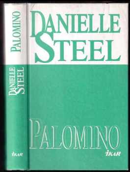 Danielle Steel: Palomino