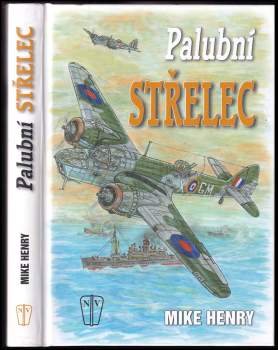 Mike Henry: Palubní střelec