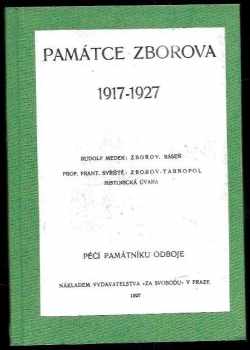 Rudolf Medek: Památce Zborova 1917-1927