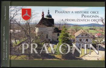 Památky a historie obce Pravonín a přidružených obcí