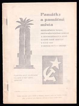 Památky a památná místa revolučních tradic, protifašistického odboje a osvobozovacích bojů