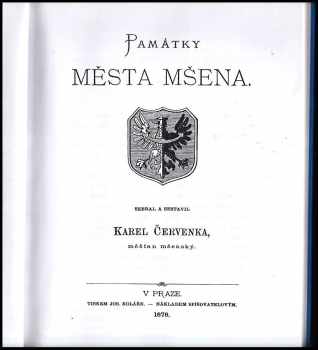 Karel Červenka: Památky města Mšena