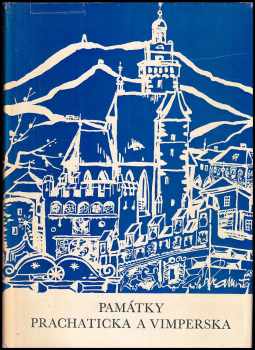 Památky Prachaticka a Vimperska