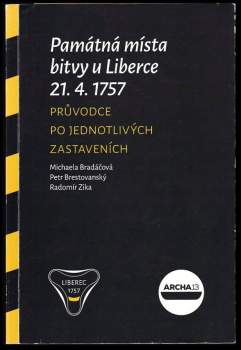 Památná místa bitvy u Liberce 21.4.1757