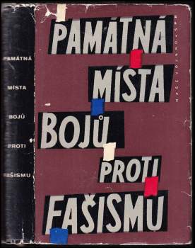 Památná místa bojů proti fašismu