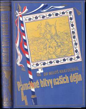 Památné bitvy našich dějin