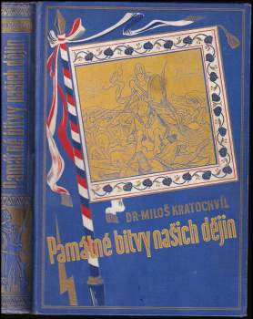 Památné bitvy našich dějin