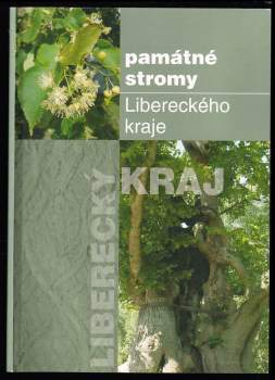 Památné stromy Libereckého kraje