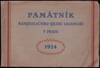 Památník manifestačního sjezdu legionářů v Praze 1924
