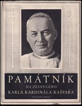 Památník na zesnulého Karla kardinála Kašpara