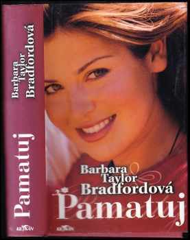 Barbara Taylor Bradford: Pamatuj