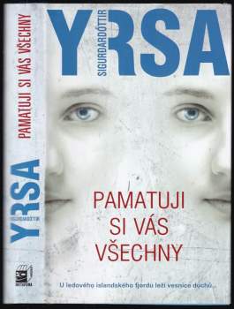 Pamatuji si vás všechny