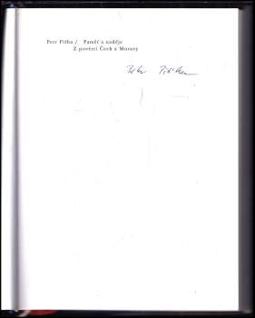 Petr Piťha: Paměť a naděje