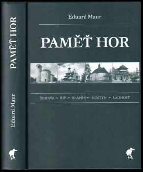 Eduard Maur: Paměť hor