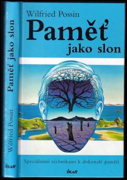 Wilfried Possin: Paměť jako slon