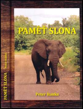 Peter Hanks: Paměť slona