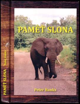 Peter Hanks: Paměť slona